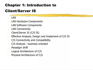 Chapter 1: Introduction to Client/Server IS