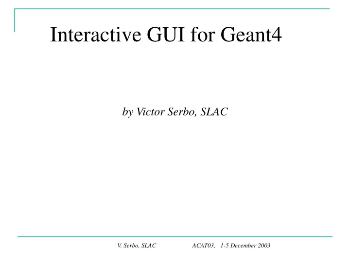 interactive gui for geant4