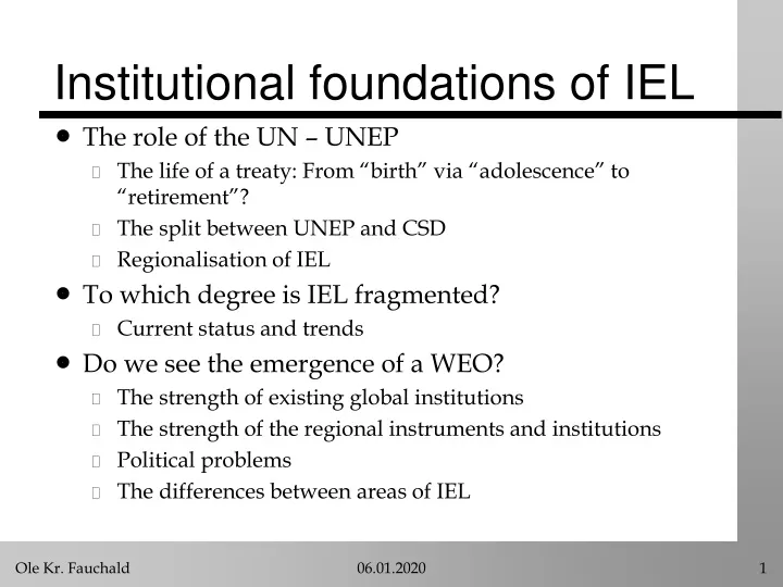 institutional foundations of iel