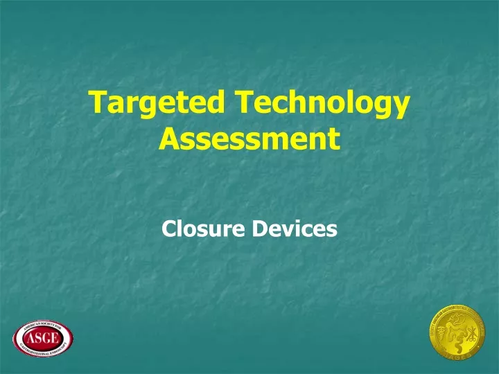 targeted technology assessment