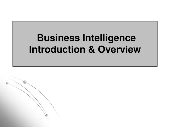 business intelligence introduction overview