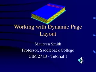 Working with Dynamic Page Layout