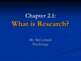 Chapter 2.1: What is Research?