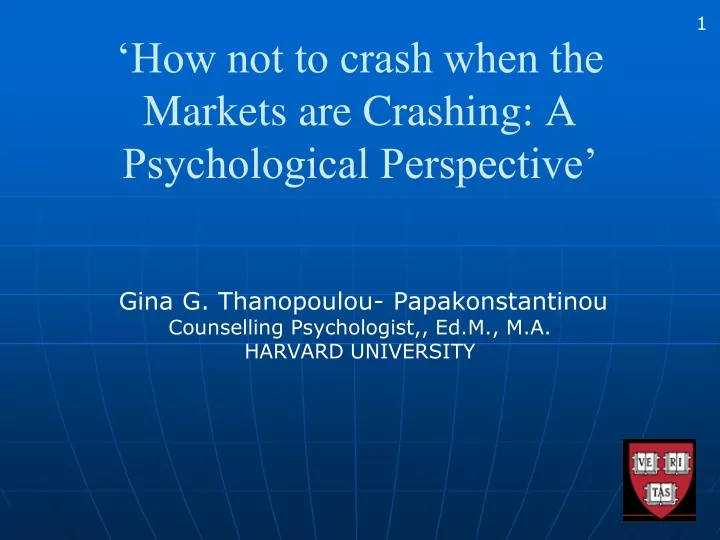 how not to crash when the markets are crashing a psychological perspective