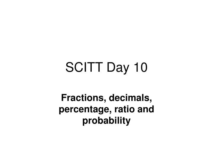 scitt day 10
