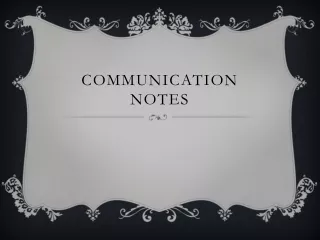 Communication Notes