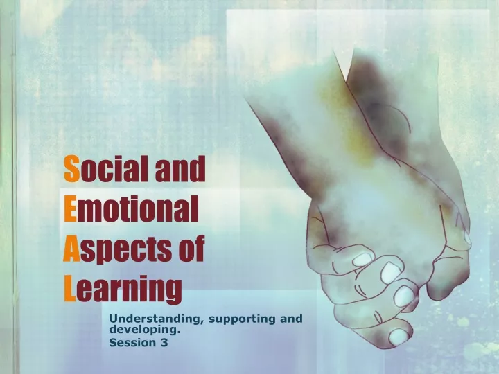 s ocial and e motional a spects of l earning