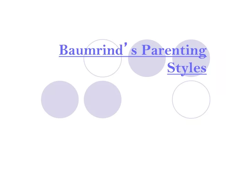 baumrind s parenting styles