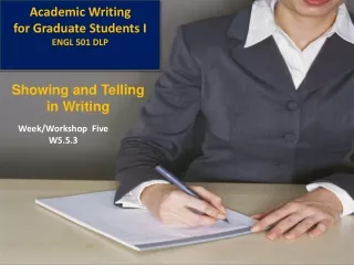 Academic Writing  for Graduate Students I ENGL 501 DLP