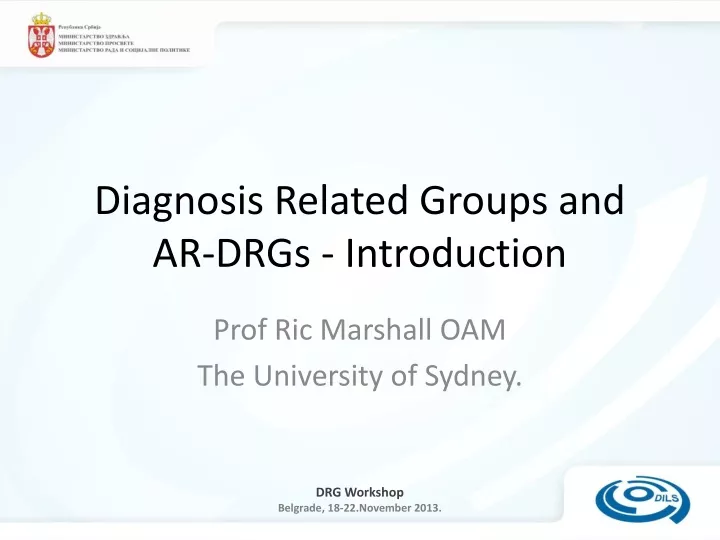 diagnosis related groups and ar drgs introduction
