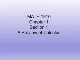 MATH 1910 Chapter 1 Section 1 A Preview of Calculus