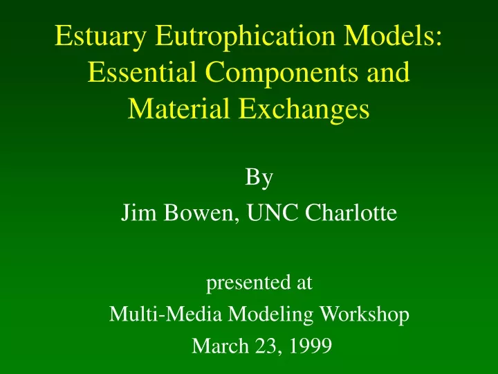 estuary eutrophication models essential components and material exchanges