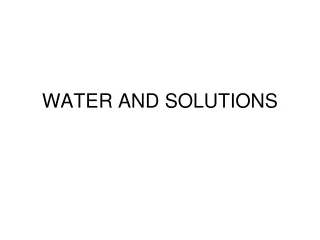 WATER AND SOLUTIONS
