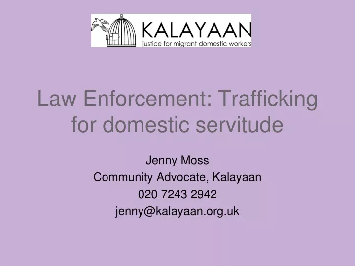 law enforcement trafficking for domestic servitude