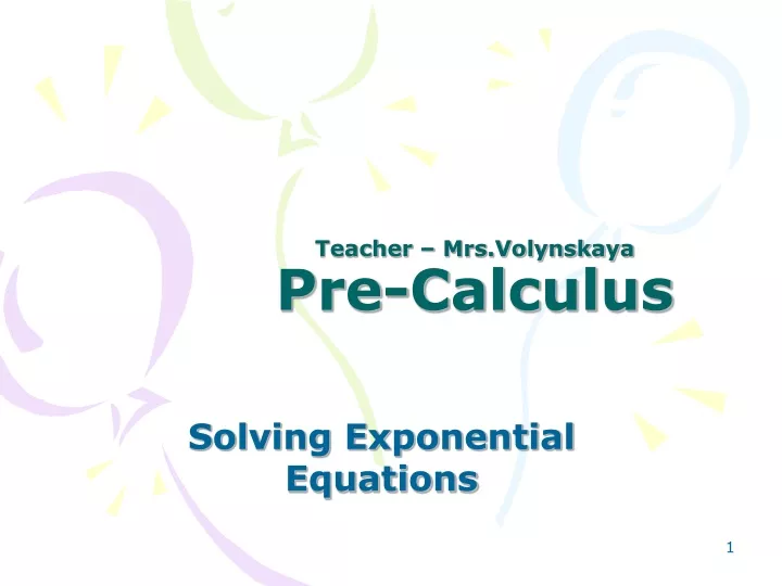 teacher mrs volynskaya pre calculus