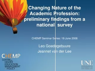 Changing Nature of the Academic Profession: preliminary findings from a national  survey
