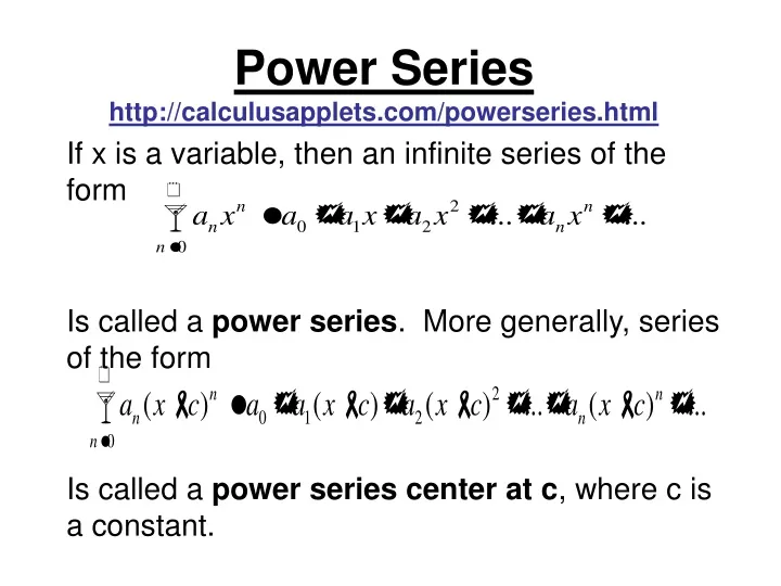 power series http calculusapplets com powerseries html