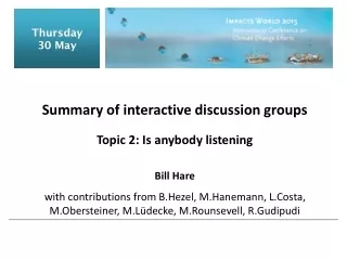 Summary of interactive discussion groups