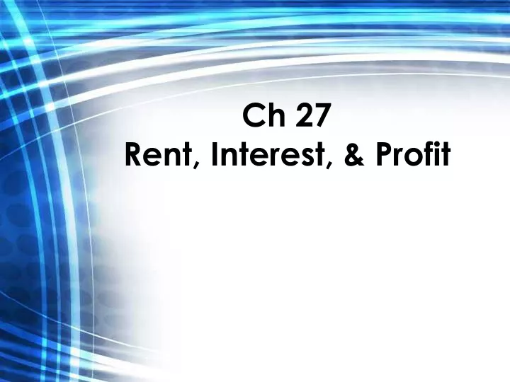ch 27 rent interest profit