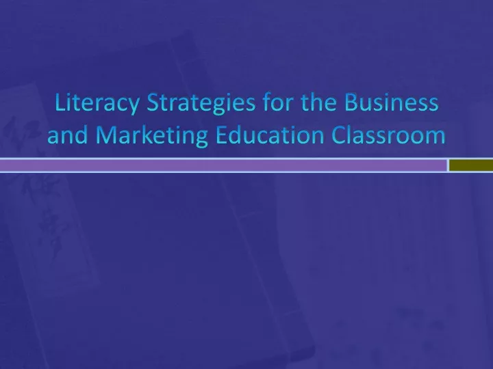literacy strategies for the business and marketing education classroom