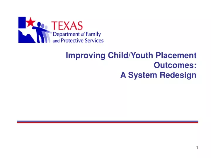 improving child youth placement outcomes a system redesign