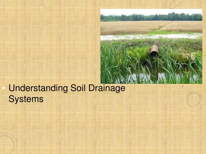understanding soil drainage systems