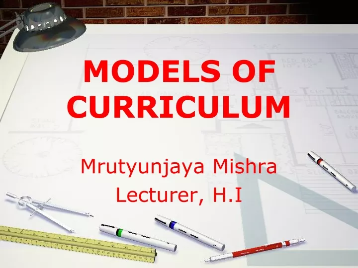 models of curriculum