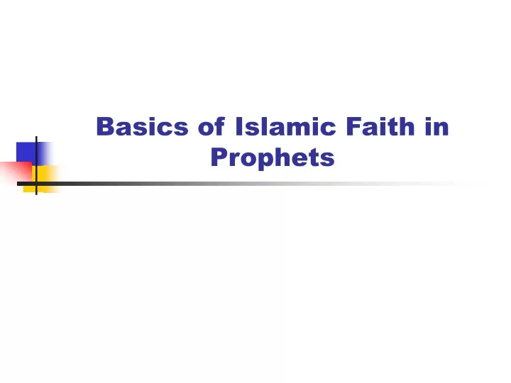 basics of islamic faith in prophets