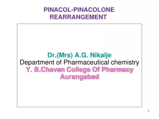 PINACOL-PINACOLONE REARRANGEMENT