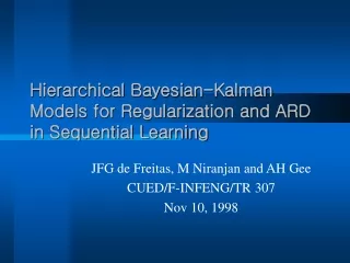 Hierarchical Bayesian-Kalman Models for Regularization and ARD in Sequential Learning