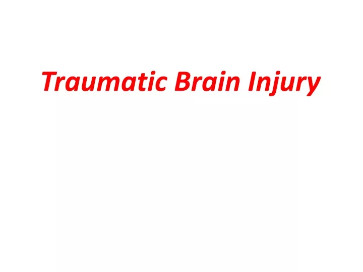 traumatic brain injury