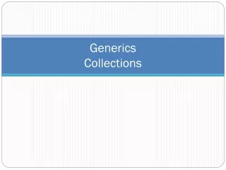 Generics Collections