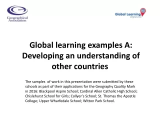 Global learning examples A:   Developing an understanding of other countries
