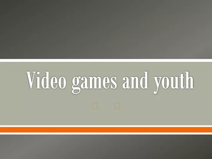 video games and youth