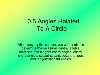 10.5 Angles Related To A Circle