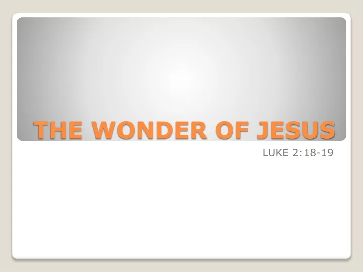 the wonder of jesus