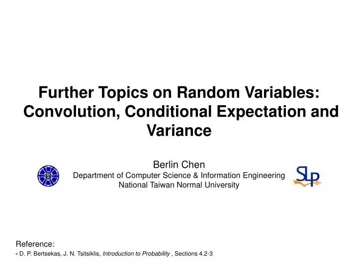 further topics on random variables convolution conditional expectation and variance