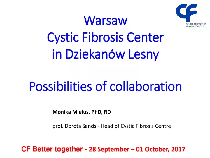 warsaw cystic fibrosis center in dziekan w lesny