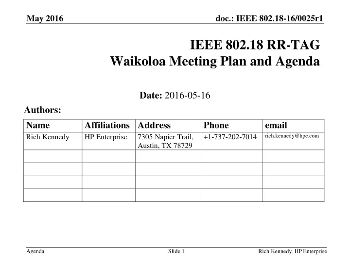 ieee 802 18 rr tag waikoloa meeting plan and agenda