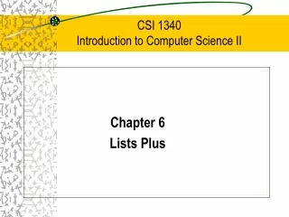 CSI 1340 Introduction to Computer Science II