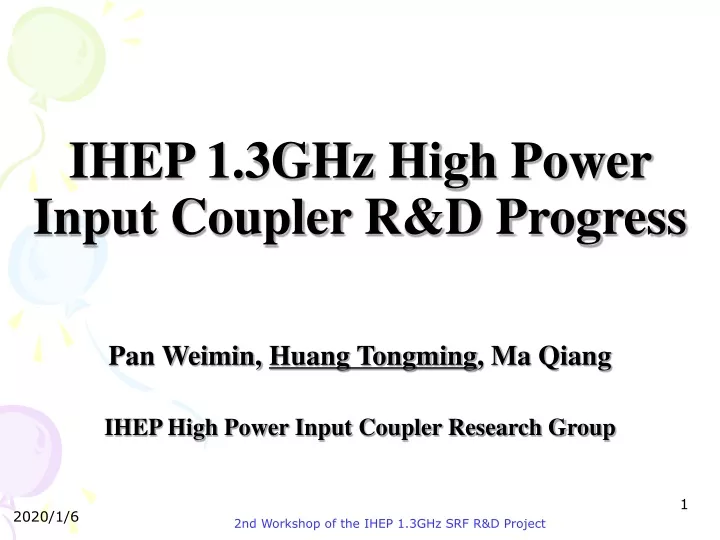 ihep 1 3ghz high power input coupler r d progress