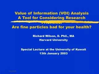 Richard Wilson, D. Phil., MA Harvard University Special Lecture at the University of Kuwait
