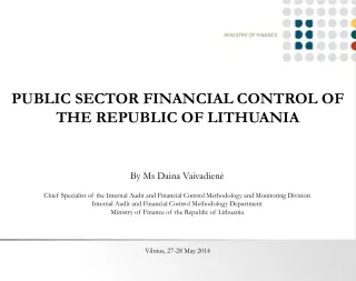 PUBLIC SECTOR  FINANCIAL CONTROL OF THE REPUBLIC OF LITHUANIA