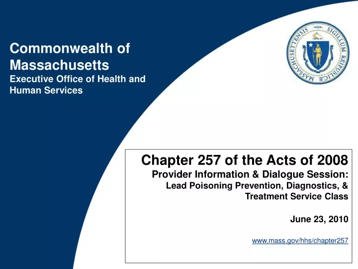 chapter 257 of the acts of 2008 provider