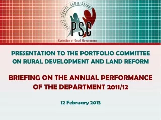 PRESENTATION TO THE PORTFOLIO COMMITTEE ON RURAL DEVELOPMENT AND LAND REFORM