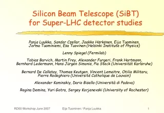 Silicon Beam Telescope (SiBT)  for Super-LHC detector studies