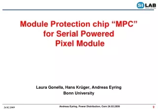 Module Protection chip “MPC”  for Serial Powered  Pixel Module