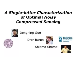A Single-letter Characterization of  Optimal  Noisy  Compressed Sensing