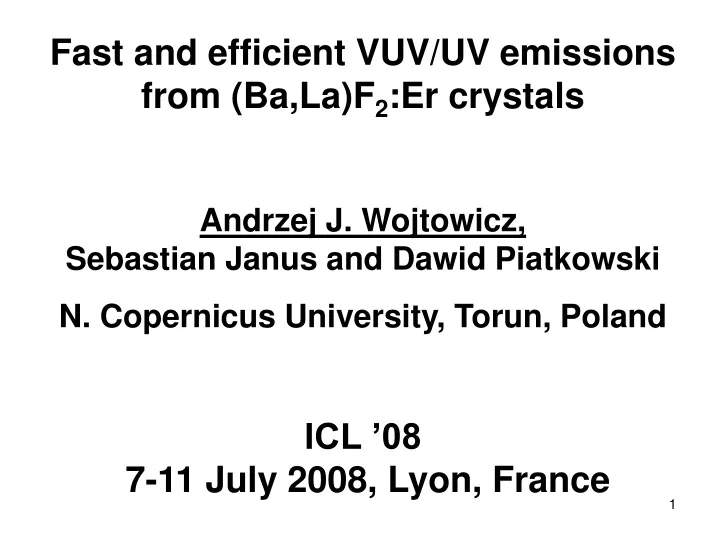 fast and efficient vuv uv emissions from