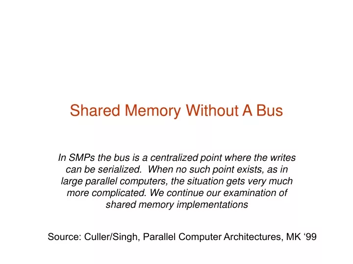 shared memory without a bus